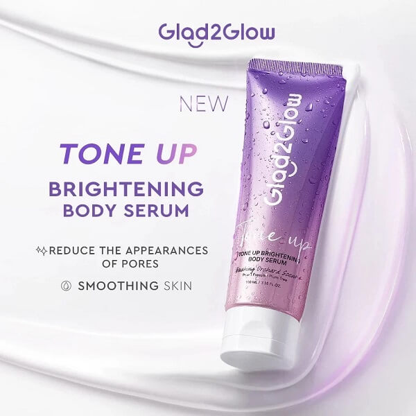 Glad2Glow Tone Up Brightening Body Serum
